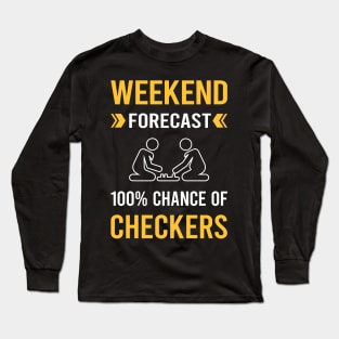 Weekend Forecast Checkers Long Sleeve T-Shirt